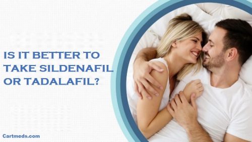 Is it better to take sildenafil or tadalafil?